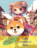 Anime Chibi Coloring Book: Chibi's Adventures in Japan B0CWPPN3QD Book Cover