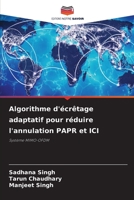 Algorithme d'écrêtage adaptatif pour réduire l'annulation PAPR et ICI: Système MIMO-OFDM 6205898071 Book Cover