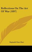 Reflections on the Art of War 1016926014 Book Cover