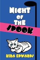 Night of the Spook 0595180485 Book Cover