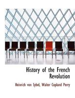 History of the French Revolution 1346822808 Book Cover