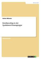 Kreditpooling in der Sparkassen-Finanzgruppe 3955491633 Book Cover