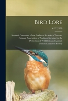 Bird lore Volume v. 22 101528793X Book Cover