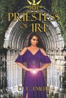 The Priestess of Ire B0BTRPH4V2 Book Cover