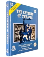 Original Adventures Reincarnated #9: Caverns of Thracia (5e) 1961756471 Book Cover