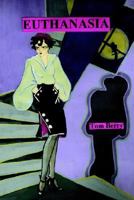 Euthanasia 0595386601 Book Cover