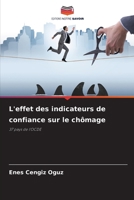L'effet des indicateurs de confiance sur le chômage (French Edition) 6630031202 Book Cover
