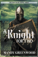 A Knight for Two B0BTTZQT6W Book Cover