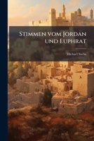 Stimmen Vom Jordan Und Euphrat 1147665559 Book Cover