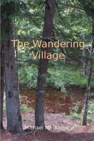The Wandering Village 1983905534 Book Cover