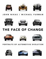 The Face of Change : Portraits of Automotive Evolution 1732501718 Book Cover