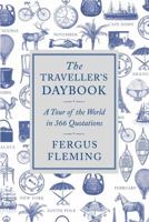 The Traveller's Daybook: A Tour of the World in 366 Quotations 1848878133 Book Cover
