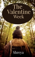 The Valentine Day Week B0BW95WFXT Book Cover