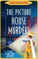 The Picture House Murders 1471415708 Book Cover