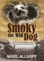 Smoky the War Dog 1742574599 Book Cover