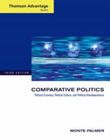 Thomson Advantage Books: Comparative Politics: Political Economy, Political Culture, and Political Interdependence 0534602673 Book Cover