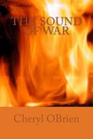 The Sound of War 1499655967 Book Cover