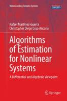 Algorithms of Estimation for Nonlinear Systems: A Differential and Algebraic Viewpoint 3319530399 Book Cover