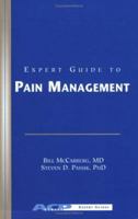 Expert Guide To Pain Management 1930513615 Book Cover