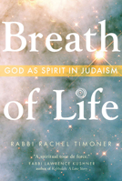 Breath of Life: God as Spirit in Judaism 1557257043 Book Cover