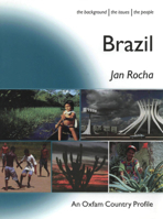 Brazil (Oxfam Country Profiles Series) 0855984333 Book Cover