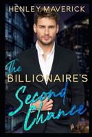 The Billionaire's Second Chance 1093608943 Book Cover