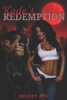 Kade's Redemption 1961966425 Book Cover