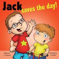 Jack Saves the Day 1500237701 Book Cover