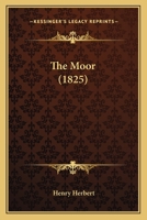 The Moor 1165129264 Book Cover
