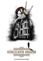 Staccato House 152276416X Book Cover