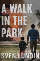 A Walk in the Park 1964934532 Book Cover