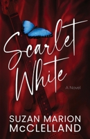 Scarlet White 1737326205 Book Cover