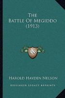 The Battle Of Megiddo (1913) 1104479885 Book Cover