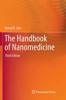 The Handbook of Nanomedicine 1617378909 Book Cover