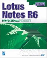 Lotus Notes R 6 Professional Projects 1931841381 Book Cover