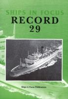 Ships in Focus: Record 29 1901703754 Book Cover