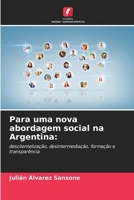 Para uma nova abordagem social na Argentina (Portuguese Edition) 6206664856 Book Cover