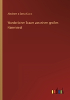 Wunderlicher Traum Von Einem Gro En Narrennest 8027315654 Book Cover