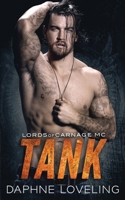 Tank: Eine Motorradclub-Romanze (Lords-of-Carnage-MC 10) (German Edition) B0CSFVM2P5 Book Cover
