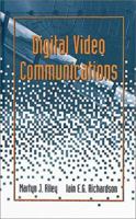 Digital Video Communications (Telecommunications Library) 0890068909 Book Cover