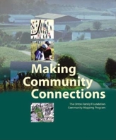 Making Community Connections: The Orton Family Foundation Community Mapping Program 1589480716 Book Cover