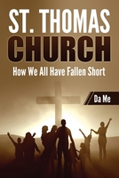 St. Thomas Church B0BT718GH7 Book Cover