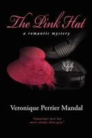 The Pink Hat 0988013207 Book Cover