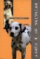 Bringing Up a Puppy 9036615569 Book Cover