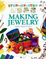 Making Jewelry (Step-by-Step) 1856975894 Book Cover
