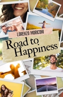 Road to Happiness B095X3ZMNG Book Cover