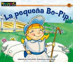 La Peque?a Bo-Pip Leveled Text 1478804122 Book Cover