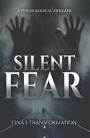 SILENT FEAR B0DLNQCCX2 Book Cover