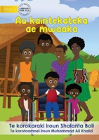 My Magic Wheelchair - Au kaintekateka ae mwaaka (Te Kiribati) 1922844349 Book Cover