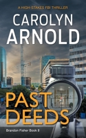 Past Deeds 1988353971 Book Cover